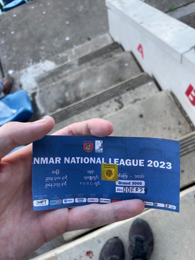 Ticket to a game in the Myanmar National League. A unique experience for any football fan visiting Myanmar.